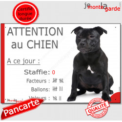 Staffie, plaque humour "Nombre de Voleurs, ballons, facteurs, Attention au Chien" 24 cm NBR