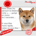 Shiba Inu, plaque humour "distance Niche - Portail..." 24 cm