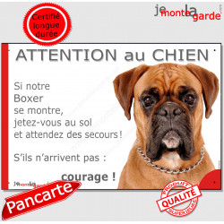 Boxer, plaque humour "Attention au chien, Jetez Vous au Sol" 24 cm