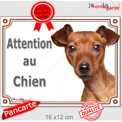 Pinscher Fauve, plaque portail "Attention au Chien" 2 tailles LUX D