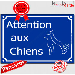 Plaque bleue pluriel "Attention auX ChienS" au pluriel 3 tailles D