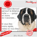 St-Bernard, plaque humour "parcourt distance Niche - Portail 3 secondes" 24 cm 3SEC