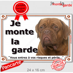 Dogue de Bordeaux masque face rouge, Plaque portail "Je monte la garde, risques périls" pancarte photo attention au chien 