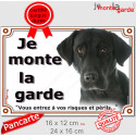 Labrador Noir, plaque portail "Je Monte la Garde" 2 tailles LUX D