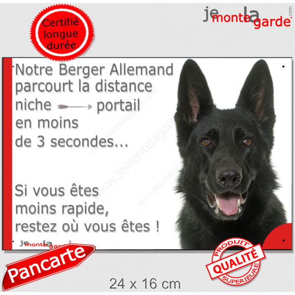 Berger Allemand entièrement noir Poils courts, plaque portail "parcourt distance Niche - Portail" pancarte photo attention chien