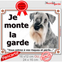 Schnauzer, plaque portail "Je Monte la Garde" 2 tailles LUX C