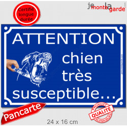 Plaque Portail bleue humour "Chien Très Susceptible" 24 cm FUN