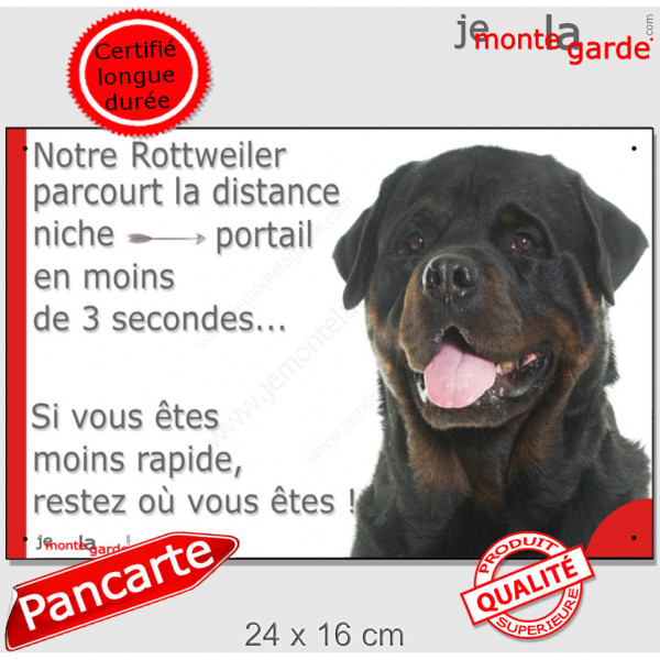 Rottweiler Tête, plaque humour attention au chien "parcourt Distance Niche - Portail moins 3 secondes, rapide" photo Rott