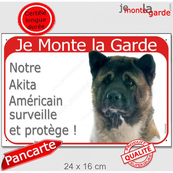 Akita Américain USA tête, plaque portail rouge "Je Monte la Garde, surveille protège" pancarte panneau photo