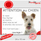 Fox Terrier poils durs blanc fauve, plaque portail humour "Attention au Chien, Jetez Vous au Sol, attendez secours, courage"