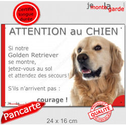 Golden Retriever Tête, Panneau humour "Attention au Chien, jetez-vous au sol attendez secours" plaque photo marrant drôle