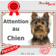 Yorkshire Terrier Tête, plaque portail "Attention au Chien" panneau affiche pancarte photo York