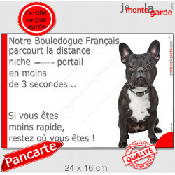 Bouledogue Français bringé, plaque humour "distance Niche - Portail" 24 cm 3SEC