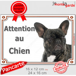 Bouledogue Français noir bringé, plaque portail "Attention au Chien" 2 tailles LUX D