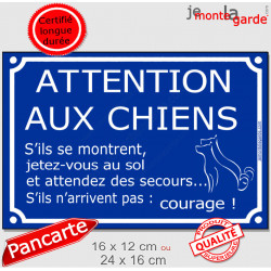 Plaque portail bleue pluriel "Attention aux Chiens, Jetez-vous au sol !" 2 tailles D