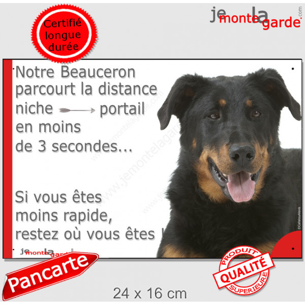 Beauceron noir et feu, Plaque Portail humour "parcourt distance niche-portail 3 secondes" pancarte photo berger Beauce drôle