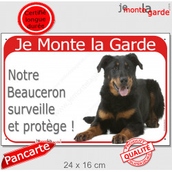 Beauceron Couché, plaque portail rouge " Je Monte la Garde" 24 cm RED