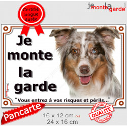 Berger Australien Rouge Merle, plaque portail "Je Monte la Garde" 2 tailles LUX D