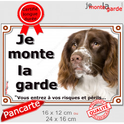 Springer Spaniel marron, Plaque portail "Je monte la garde, risques périls" panneau pancarte photo springeur attention au chien