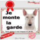 Bull Terrier tout Blanc, panneau portail "Je monte la Garde, risques périls" plaque pancarte photo attention au chien