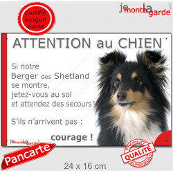 Berger Shetland Tricolore, plaque portail humour "Attention au Chien, Jetez Vous au Sol" 24 cm JET