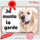 Golden Retriever, plaque portail "Je Monte la Garde, risques et périls" pancarte attention au chien panneau photo