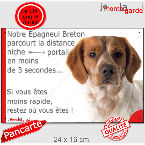 Epagneul Breton orange, plaque humour Attention au chien "parcourt distance Niche - Portail moins 3 secondes rapide" photo