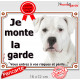 Dogue Argentin tout Blanc, plaque portail "je Monte la Garde, risques et périls" panneau pancarte attention au chien photo