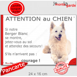 Berger Blanc Suisse couché, plaque portail humour "Attention au Chien, Jetez Vous au Sol, courage" pancarte panneau drôle photo