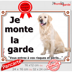 Golden Retriever, plaque portail "je Monte la Garde" 3 tailles, LUX D