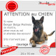 Berger Belge Malinois, plaque portail humour "Attention au Chien, Jetez Vous au Sol, attendez secours, courage" photo pancarte