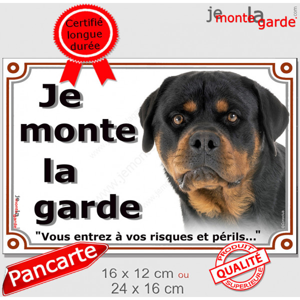 Rottweiler Tête, plaque portail "Je Monte la Garde, risques et périls" panneau pancarte rott attention au chien photo