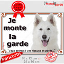 Berger Blanc Suisse, plaque portail "Je Monte la Garde, risques périls" 2 tailles LUX D