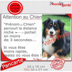 Photo Personnalisable, plaque humour "Attention au Chien, parcourt distance Niche-Portail moins 3 secondes, rapide"