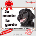 Flat Coated Retriever, plaque portail "Je Monte la Garde, Risques Périls" 3 tailles LUX D