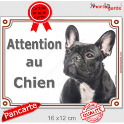 Bouledogue Français, plaque portail "Attention au Chien" 2 tailles LUX D