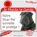 Shar-Peï noir, plaque portail rouge "Je Monte la Garde, Surveille Protège" 24 cm RED