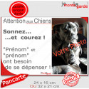 Photo Personnalisable, plaque humour PLURIEL "Attention aux Chiens, Sonnez et courez, besoin exercice" 2 tailles NBR