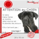 Cane Corso noir, plaque portail humour "Attention au Chien, Jetez Vous au Sol" 24 cm JET