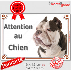 American Bully, plaque portail "Attention au Chien" 2 tailles LUX D