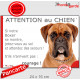 Boxer Fauve, plaque portail humour "Attention au Chien, Jetez Vous au Sol, attendez des secours, courage !" marrant photo