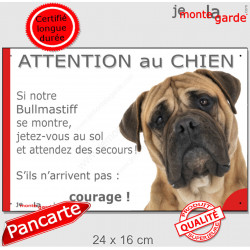 Bullmastiff fauve, plaque portail humour "Attention au Chien, Jetez Vous au Sol" 24 cm JET