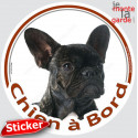 Bouledogue Français bringé, sticker voiture rond "Chien à Bord" 15 cm 3a