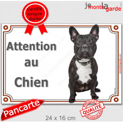 Bouledogue Français bringé, plaque portail "Attention au Chien" 24 cm D