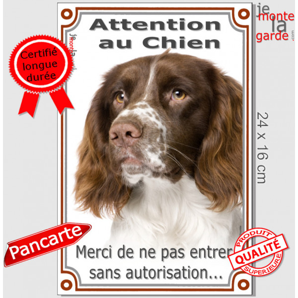 Springer Spaniel Anglais Marron foie, Plaque Portail Verticale "Attention au chien, interdit sans autorisation" pancarte photo