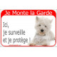 Plaque portail rouge, Je Monte la Garde, Westie couché, surveille et protège, panneau pancarte attention au chien