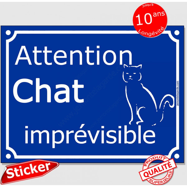 sticker autocollant portail bleu humour "Attention au Chat Imprévisible", 16 cm, adhésif drôle