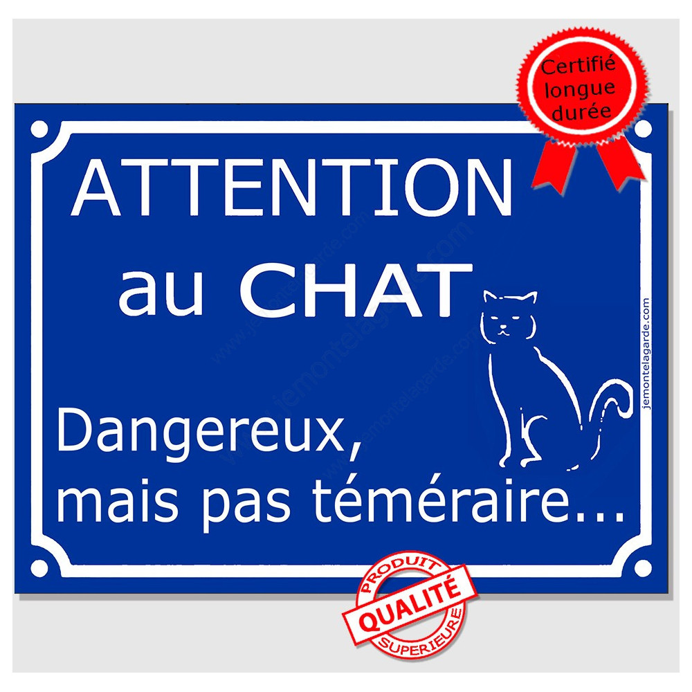 Plaque Ou Sticker Attention Au Chat Dangereux Pas Temeraire 16 Cm