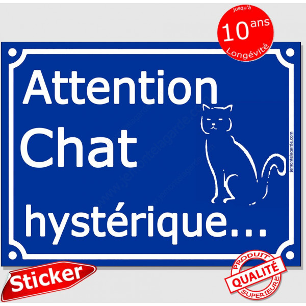 Sticker autocollant portail bleu humour "Attention au Chat hystérique", 16 cm drôle adhésif