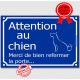 Attention au Chien, merci de bien refermer la porte, Plaque bleue panneau affiche pancarte